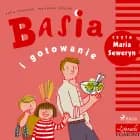Basia i gotowanie