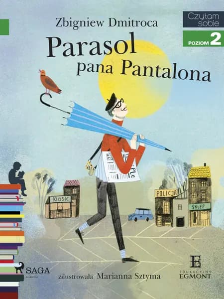 Parasol pana Pantalona af Zbigniew Dmitroca