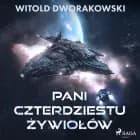 Pani Czterdziestu Żywiołów af Witold Dworakowski