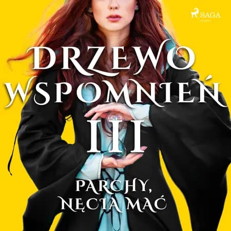 Drzewo Wspomnień 3: Parchy, nęcia mać af Magdalena Lewandowska