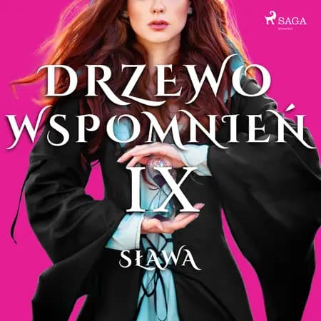 Drzewo Wspomnień 9: Sława af Magdalena Lewandowska