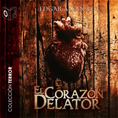 El corazón delator af Edgar Allan Poe