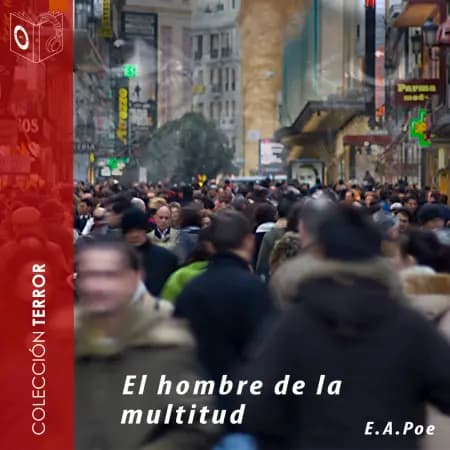 El hombre de la multitud af Edgar Allan Poe
