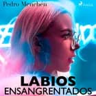 Labios ensangrentados