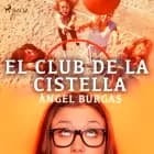 El club de la cistella