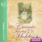 El cuento de la tarta y el molde - Dramatizado