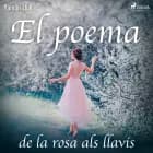 El poema de la rosa als llavis