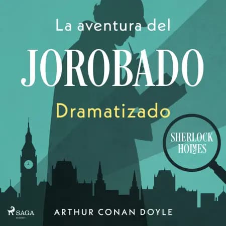La aventura del jorobado af Arthur Conan Doyle
