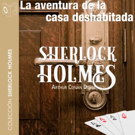 La aventura de la casa deshabitada af Arthur Conan Doyle