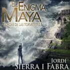 El enigma maya af Jordi Sierra i Fabra