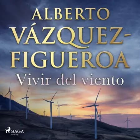 Vivir del viento af Alberto Vázquez Figueroa