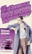 Strisser, strisser