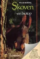 Skoven - en biotop