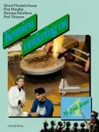 Ny fysik/kemi 4. Kemien omkring os af Poul Hanghøj, Henning Henriksen, Poul Thomsen og Ejvind Flensted-Jensen