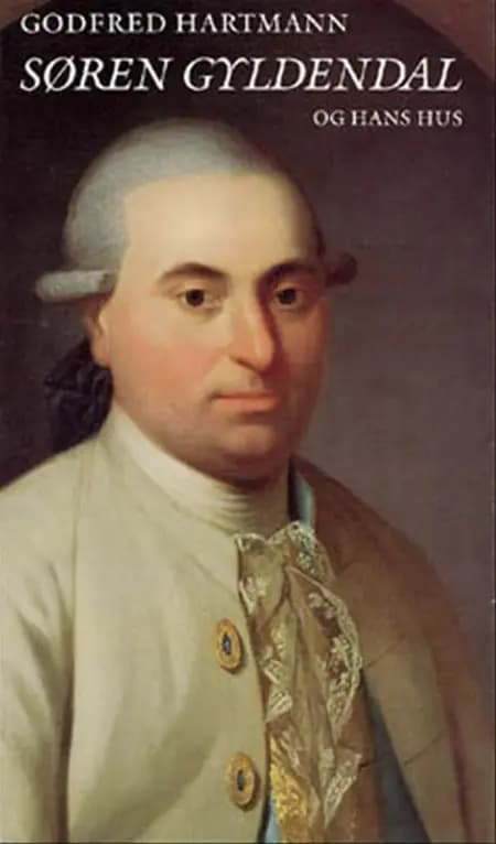 Søren Gyldendal og hans hus af Godfred Hartmann