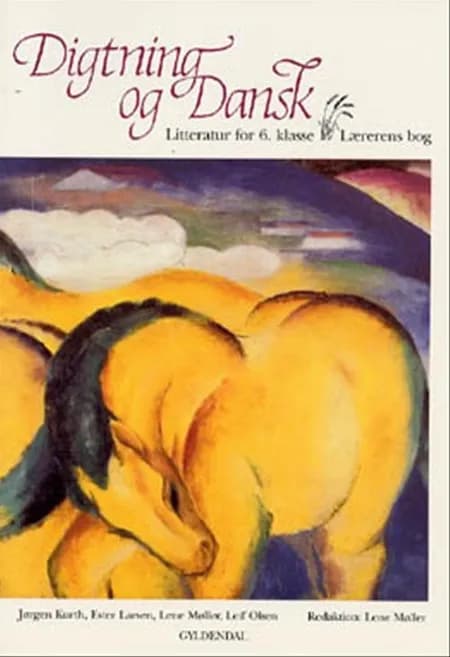 Digtning og dansk - litteratur for 6. klasse 