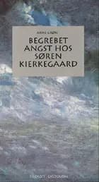 Begrebet angst hos Søren Kierkegaard