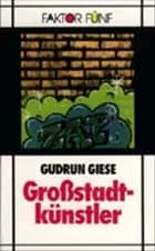 Grossstadtkünstler