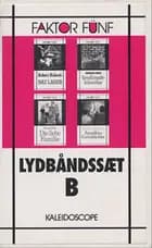 Faktor Fünf - lydbåndssæt B