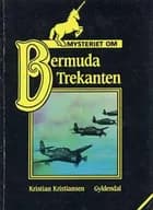 Mysteriet om Bemudatrekanten af Kristian Kristiansen