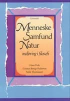 Menneske, samfund, natur af Hans Fink, Niels Thomassen, Karin-Ann Madsen og Carsten Bengt-Pedersen