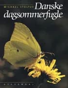 Danske dagsommerfugle af Michael Stoltze
