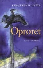 Oprøret af Siegfried Lenz