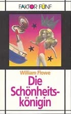 Die Schönheitskönigin