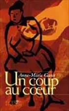 Un coup au coeur