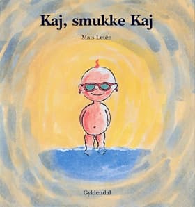 Kaj, smukke Kaj af Mats Letén