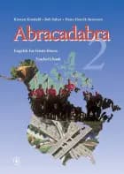 Abracadabra 2 af Kirsten Koudahl, Bob Salter og Hans-Henrik Sørensen