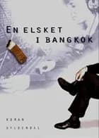 En elsket i Bangkok
