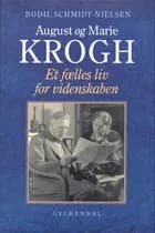 August og Marie Krogh af Bodil Schmidt-Nielsen