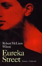 Eureka Street af Robert McLiam Wilson