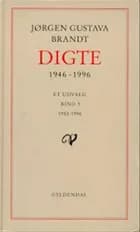 Digte 1946-96 1946-1974 af Jørgen Gustava Brandt