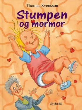 Stumpen og mormor af Thomas Svensson