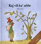 Kaj vil ha' æble