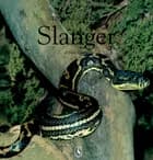 Slanger af Bent Faurby