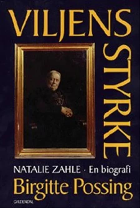 Viljens styrke af Birgitte Possing
