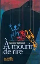À mourir de rire
