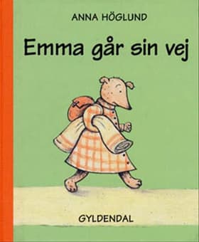 Emma går sin vej af Anna Höglund