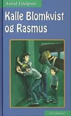 Kalle Blomkvist og Rasmus