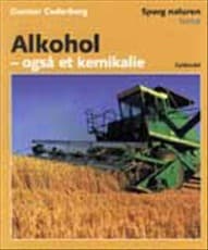 Alkohol - også et kemikalie af Gunnar Cederberg