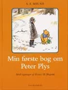 Min første bog om Peter Plys af A. A. Milne