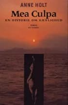 Mea culpa af Anne Holt