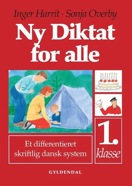 Ny diktat for alle, 1. klasse af Sonja Overby