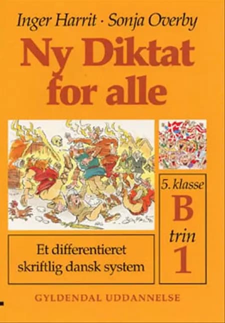 Ny diktat for alle, 5. klasse af Sonja Overby