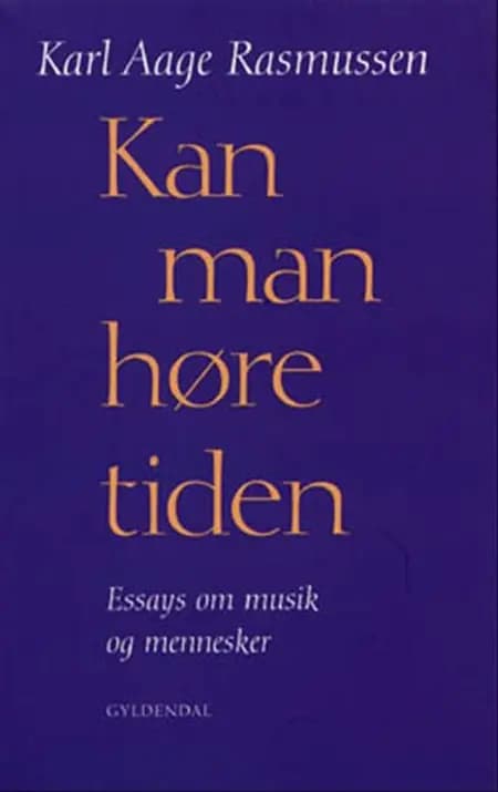 Kan man høre tiden af Karl Aage Rasmussen