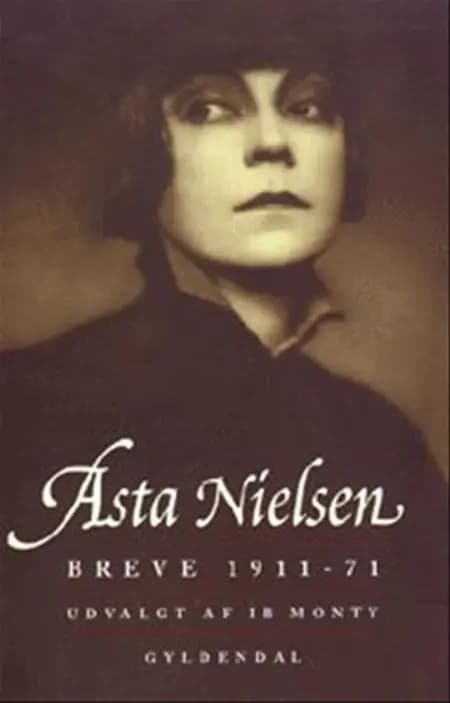 Breve 1911-71 af Asta Nielsen