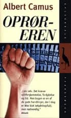 Oprøreren af Albert Camus